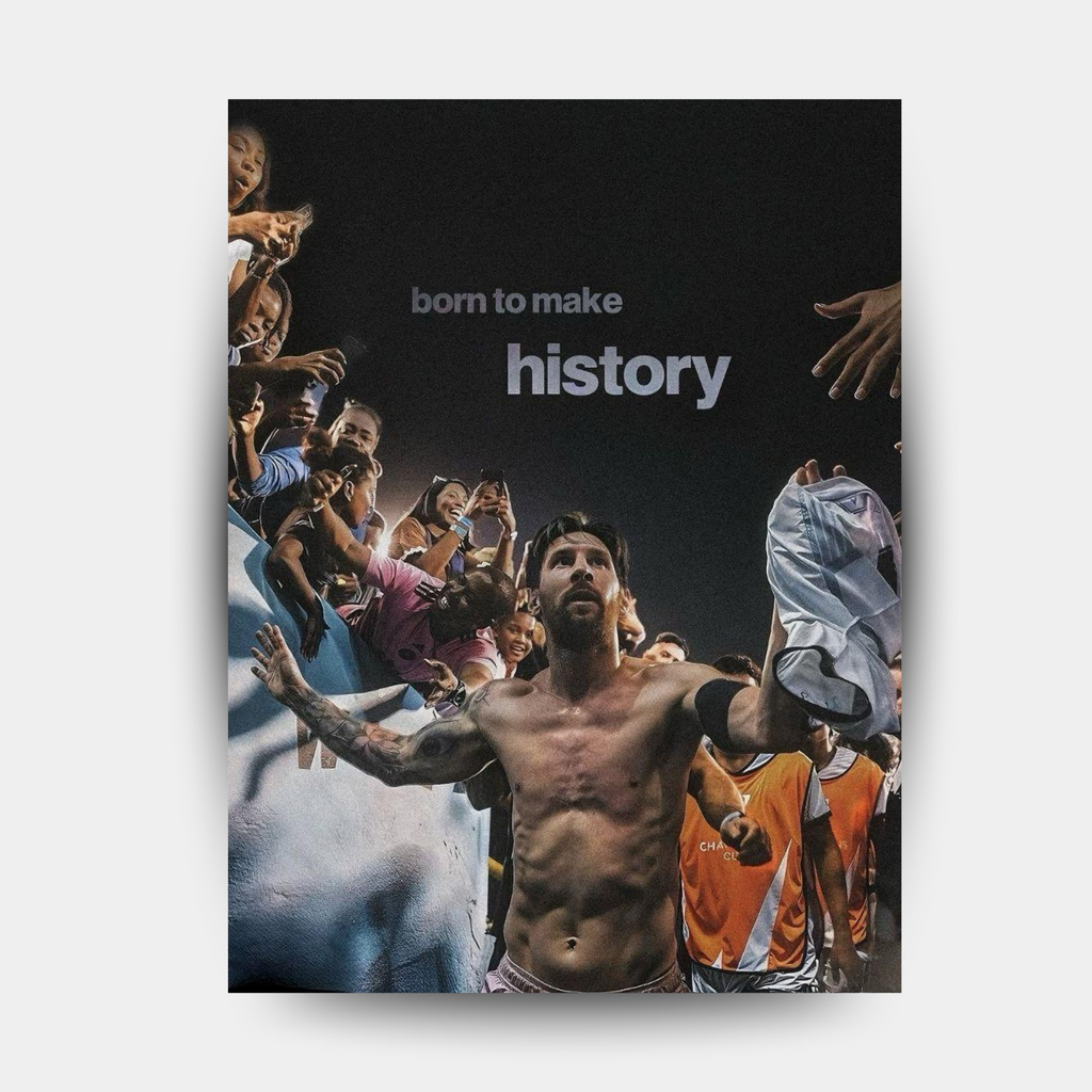 Messi- here to make History - Fixorashop.in