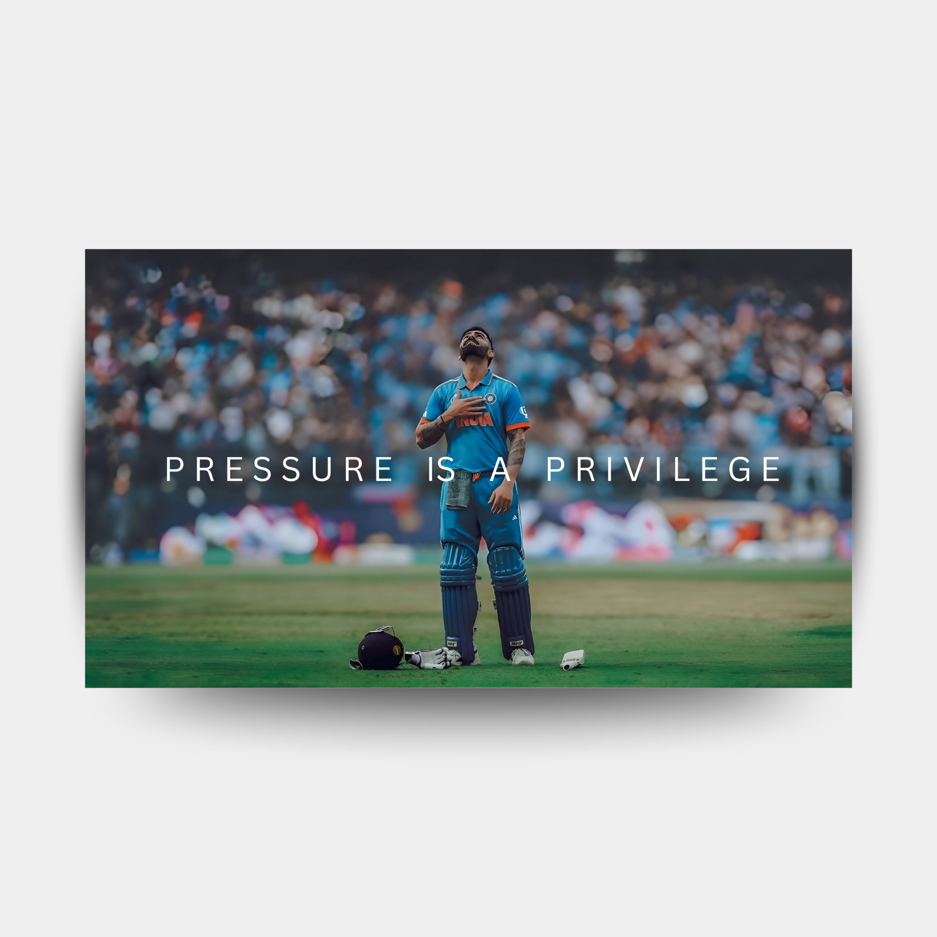 Virat Kohli-Pressure is a Privilege