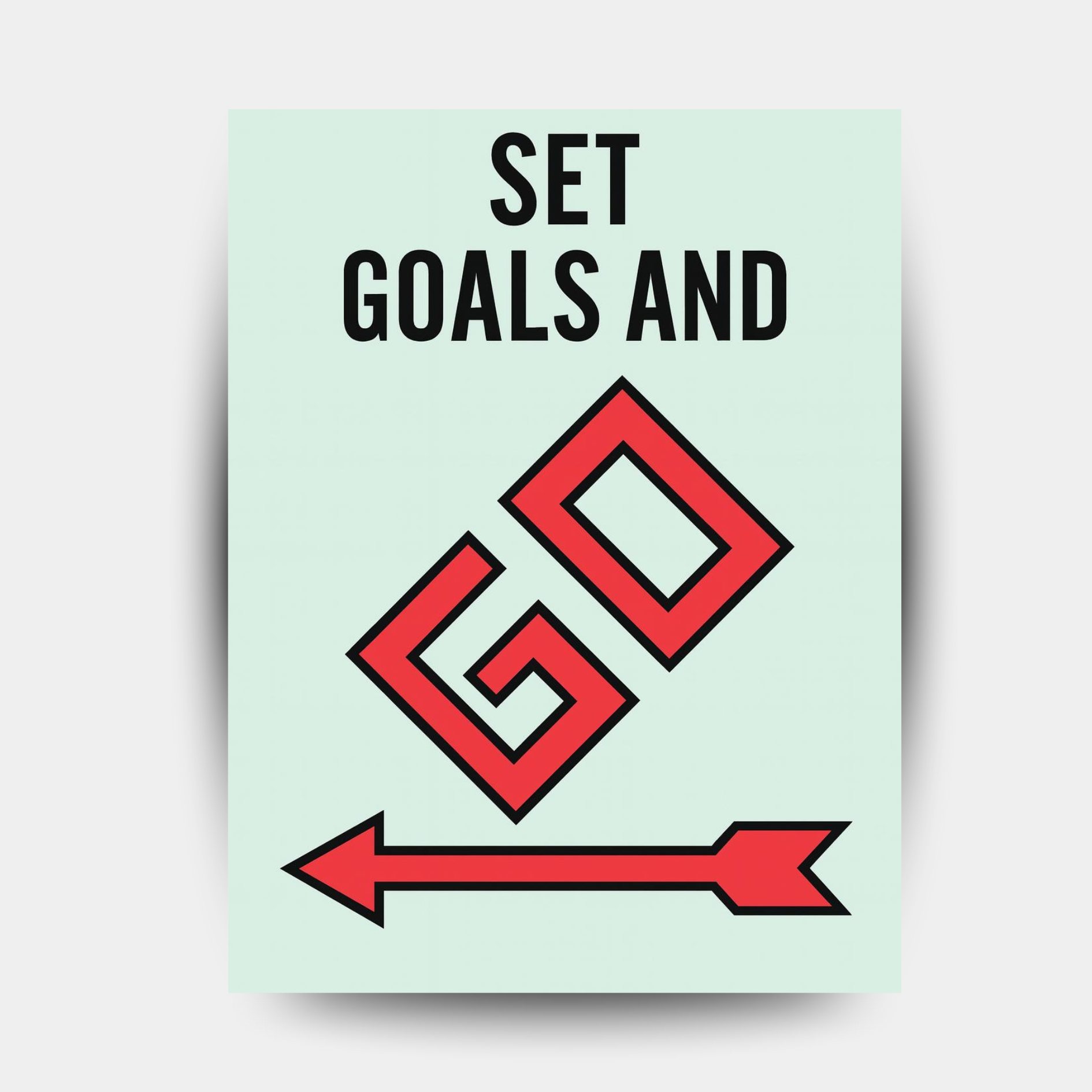 Set Goals and Go