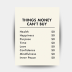 Things Money can't Buy
