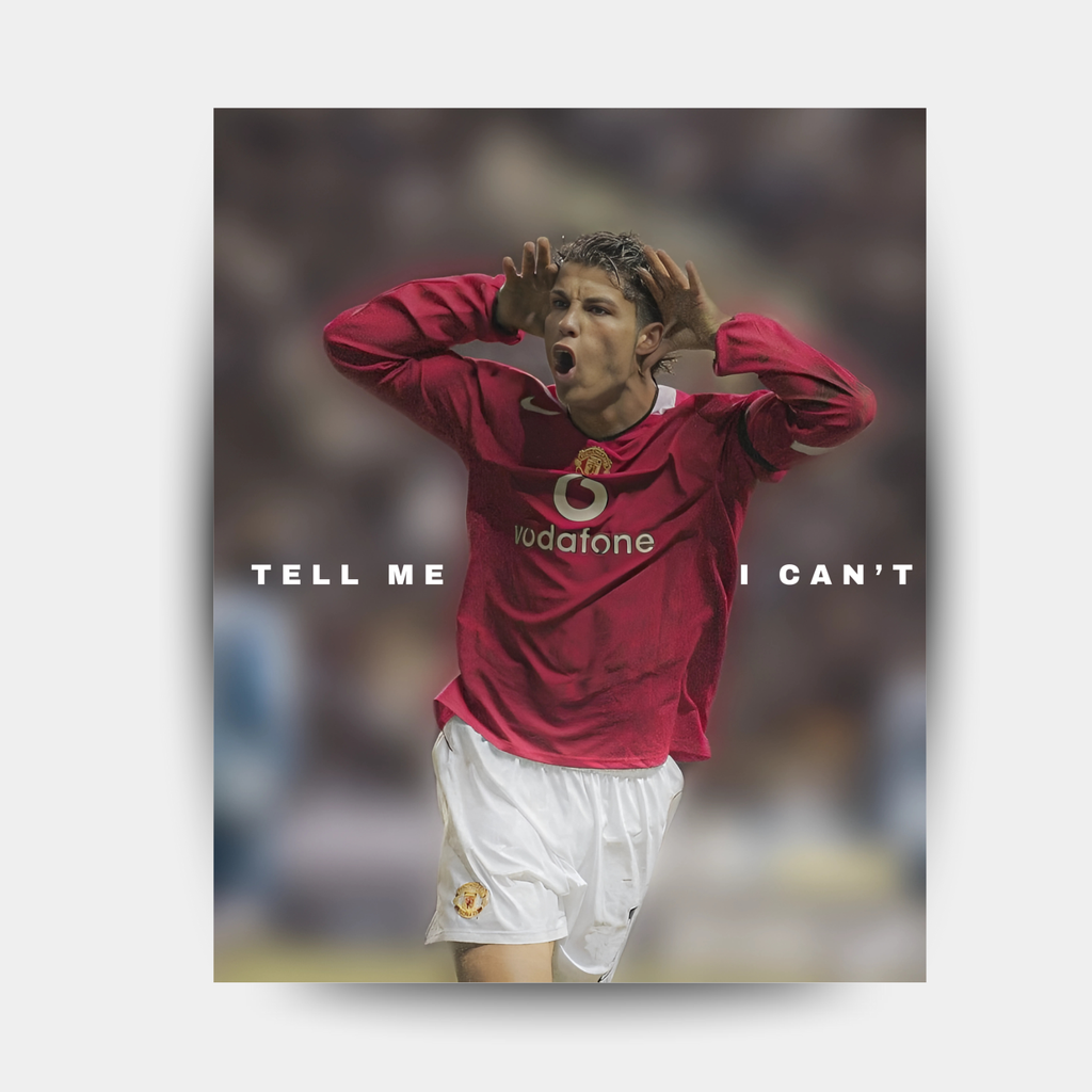 CRISTIANO RONALDO-TELL ME I CAN’T
