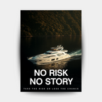 No Risk No Story