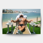 Dominate Your Destiny