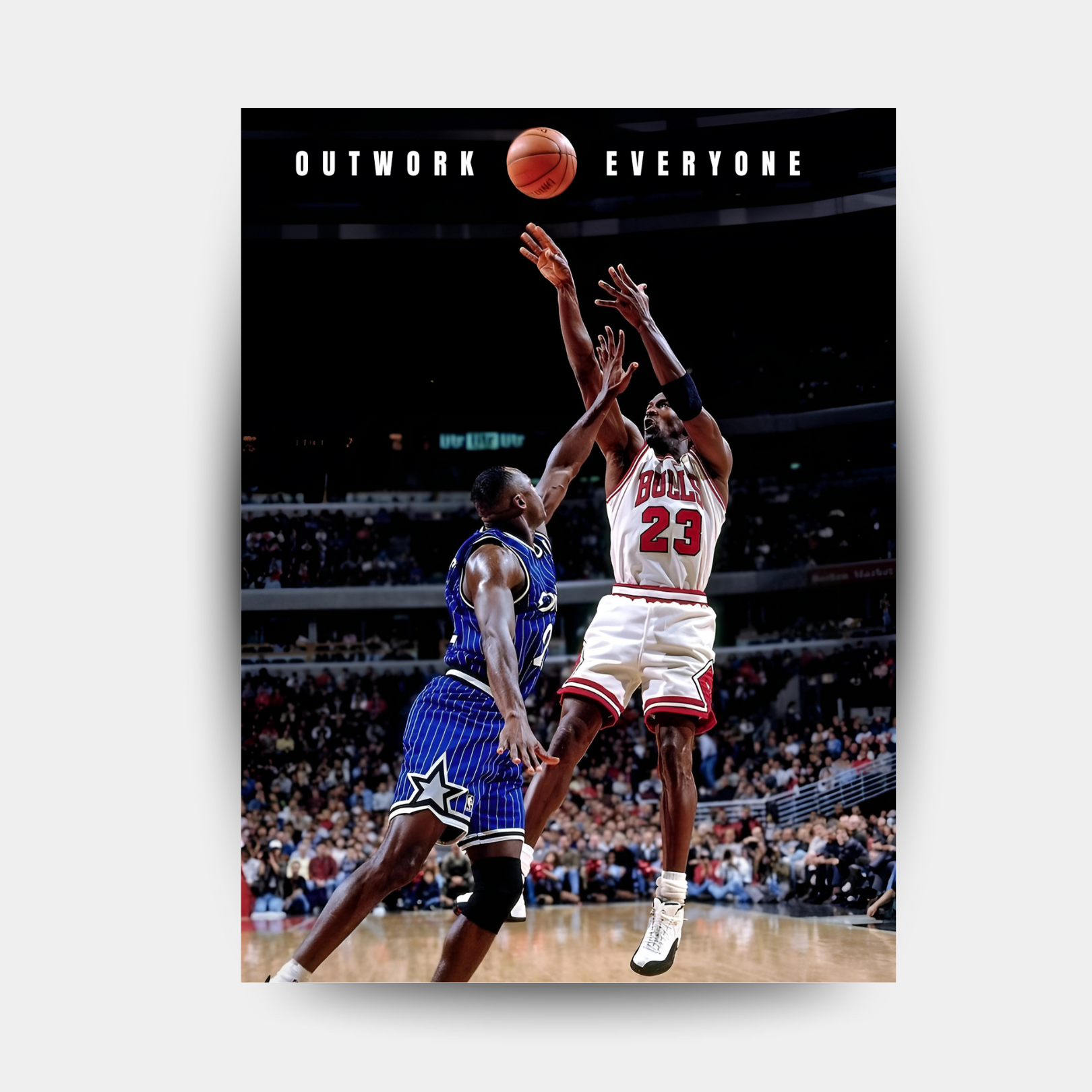 Michael Jordan -Outwork Everyone