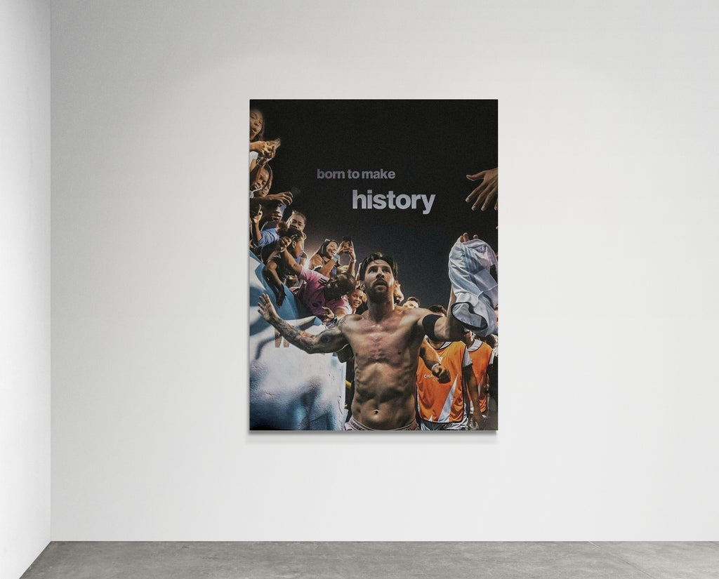 Messi- here to make History - Fixorashop.in