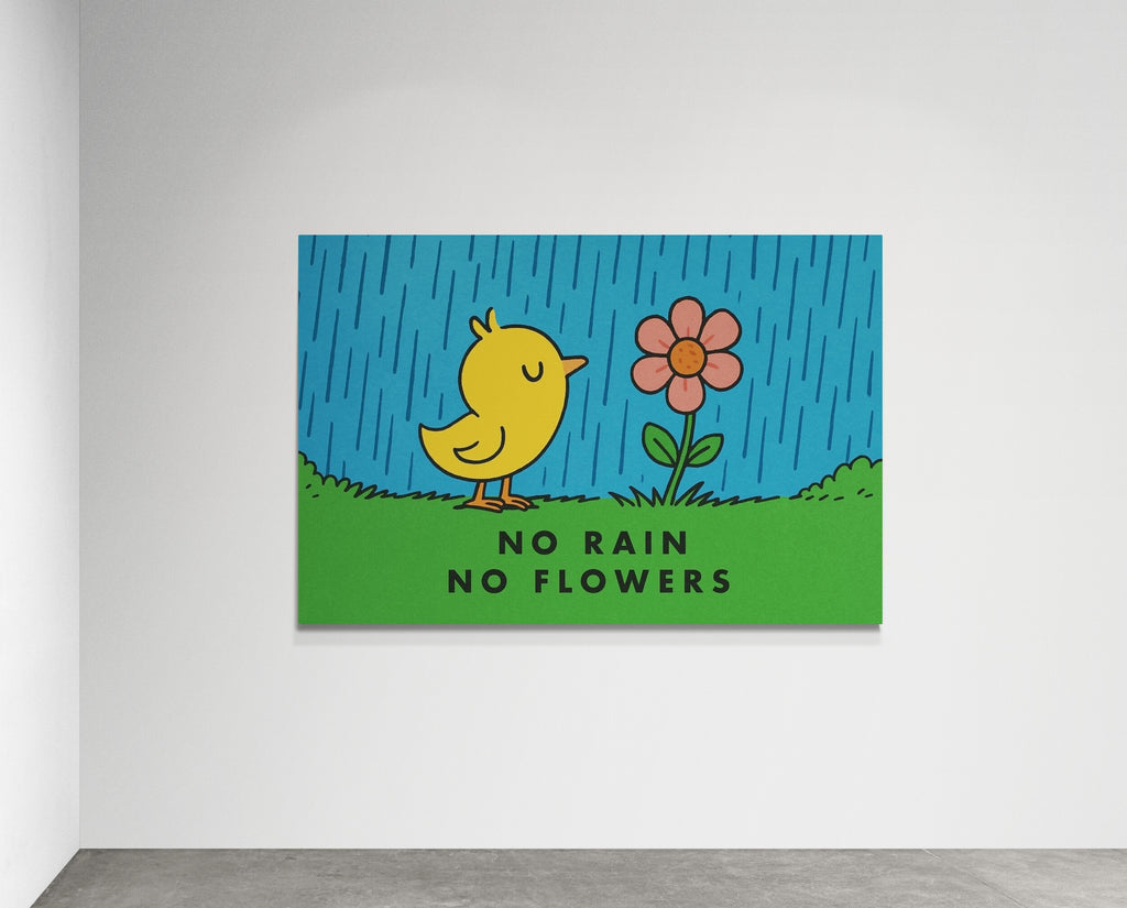 No Rain No Flowers - Fixorashop.in