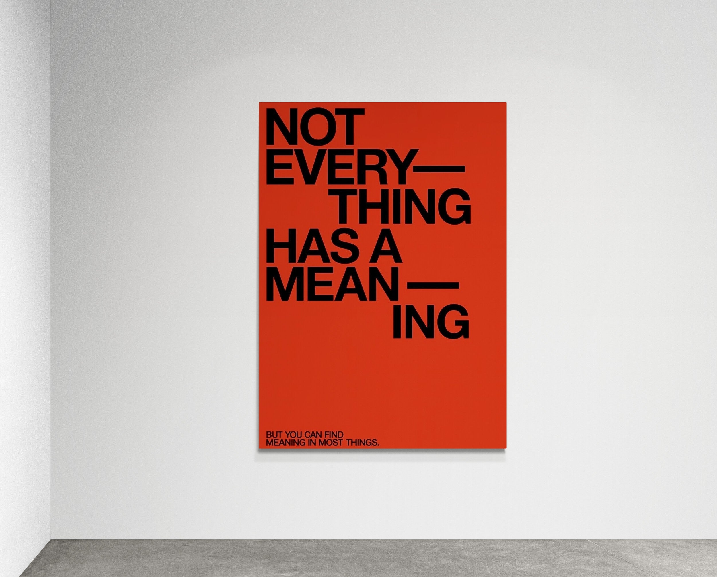 Not Everything has a meaning - Fixorashop.in