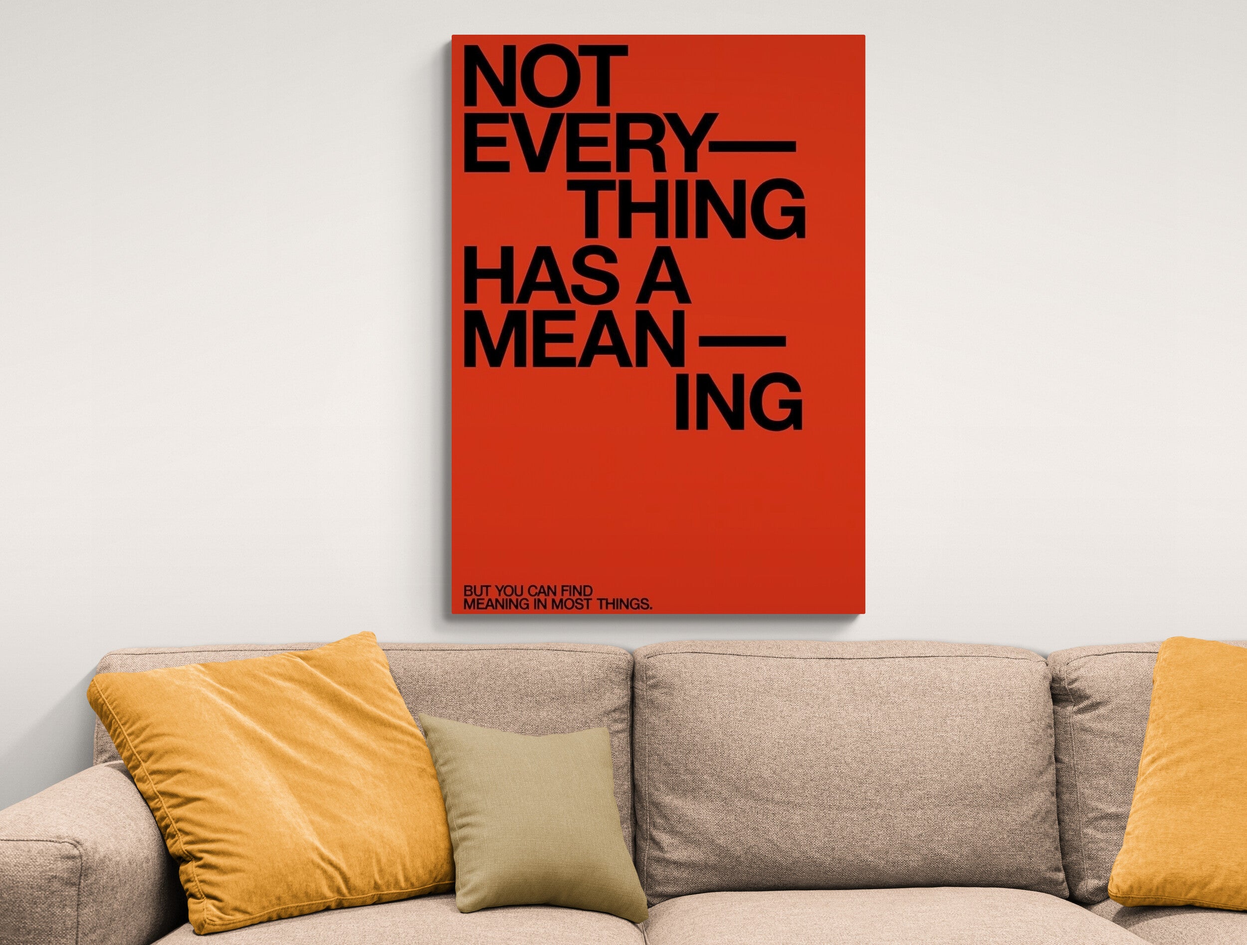 Not Everything has a meaning - Fixorashop.in