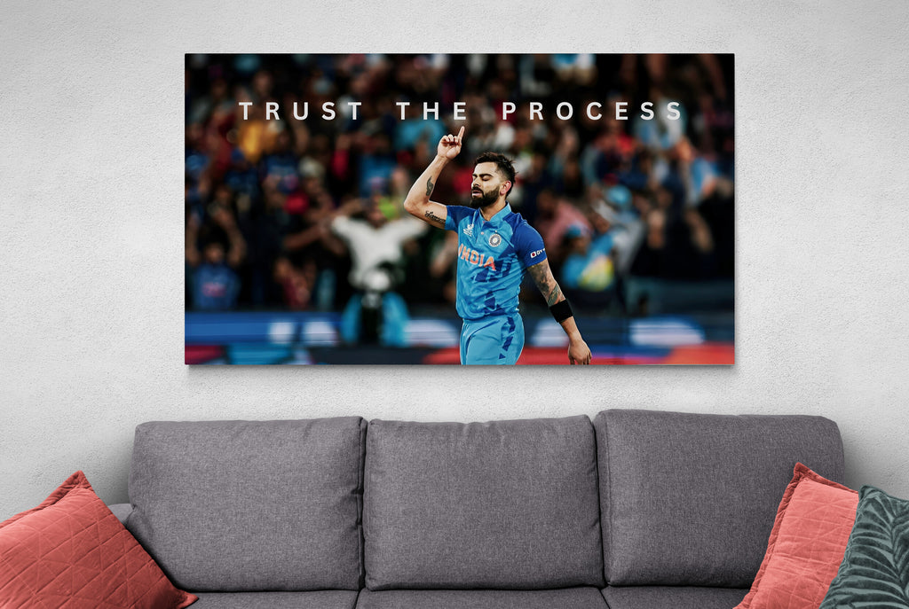 Virat Kohli-Trust The Process