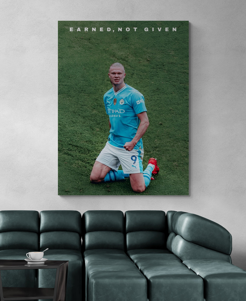 ERLING HAALAND-EARNED NOT GIVEN