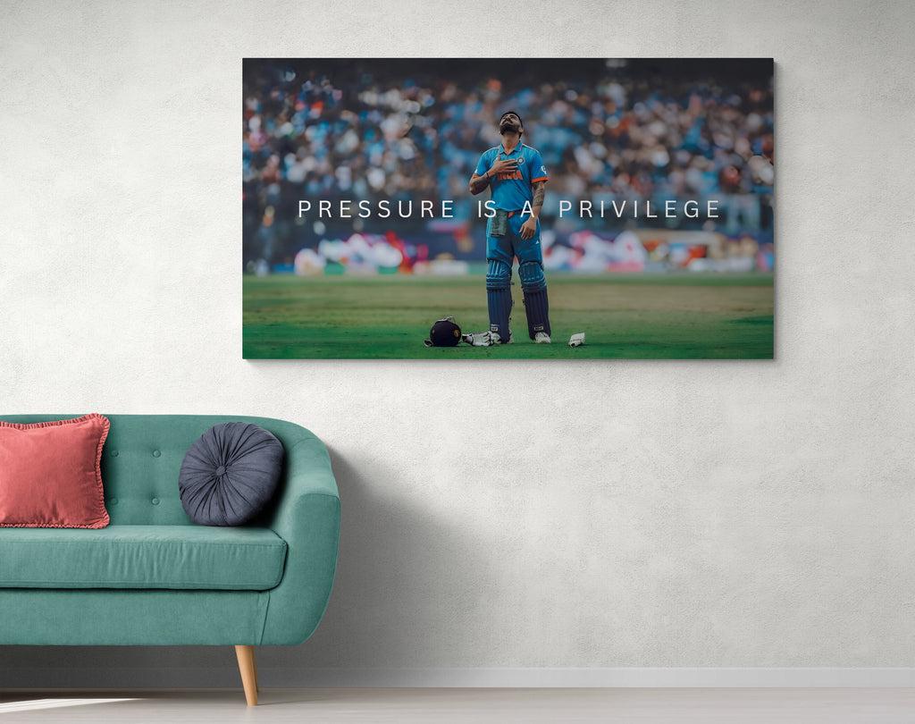 Virat Kohli-Pressure is a Privilege