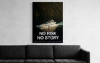No Risk No Story